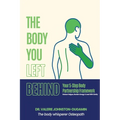 The Body You Left Behind