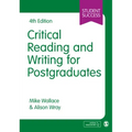 Critical Reading and Writing for Postgraduates
