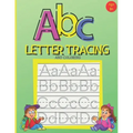 ABC Letter Tracing And Coloring: Handwriting Practice Book for Preschoolers - A Fun Book to Practice Writing Alphabet for Kids Ages 3-5