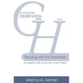 Reading with the Masoretes: The Exegetical Utility of Masoretic Accent Patterns