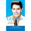 Doctor Gerald - 30 Días De Agonía: Héroe De La Medicina