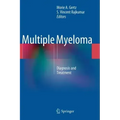 Multiple Myeloma: Diagnosis and Treatment