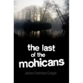 The Last of the Mohicans