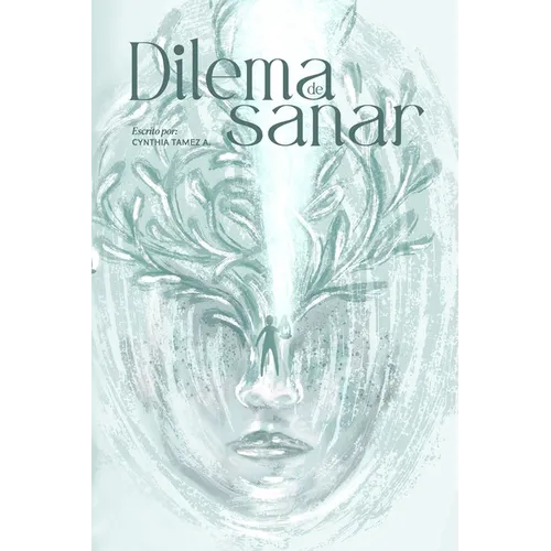 Dilema de sanar: Aprendiendo a ser consciente