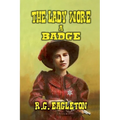 The Lady Wore A Badge