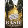 Basic: Surviving Boot Camp and Basic Training