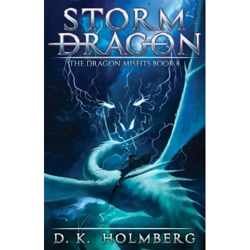 Storm Dragon: An Epic Fantasy Adventure