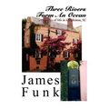 Three Rivers Form an Ocean: Vignettes of Life in Charleston, SC