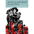 Stories to Read Aloud to Your Fetus