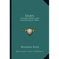 Essays: Literary, Moral and Philosophical (1806)