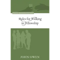 Rules for Walking in Fellowship