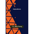 Imprudence
