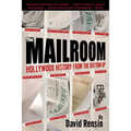 The Mailroom: Hollywood History from the Bottom Up
