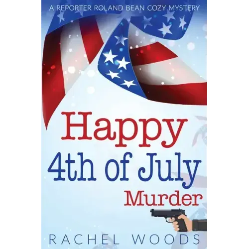 Happy 4th of July Murder