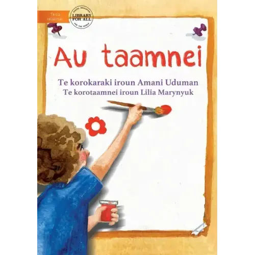 My Picture - Au taamnei (Te Kiribati)