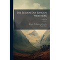 Die Leiden Des Jungen Werthers