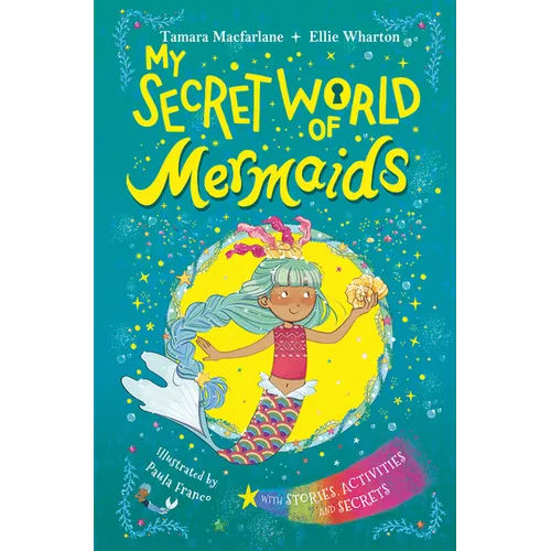 My Secret World of Mermaids