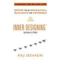 Inner Designing(TM) - Seven Steps