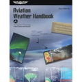 Aviation Weather Handbook (2025): Faa-H-8083-28