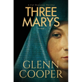 Three Marys: A Religious Conspiracy Thriller