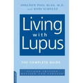 Living with Lupus: All the Knowledge You Need to Help Yourself