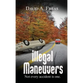 Illegal Maneuvers