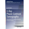 X-Ray Phase-Contrast Tomography: Underlying Physics and Developments for Breast Imaging