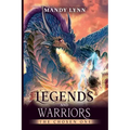 Legends and Warriors: The Chosen One