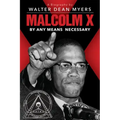 Malcolm X: By Any Means Necessary