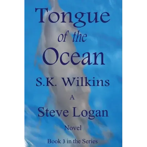Tongue of the Ocean: Book 3 in the Series