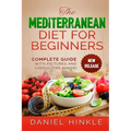 The Mediterranean Diet for Beginners