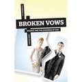 Broken Vows: Divorce and the Goodness of God