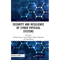 Security and Resilience of Cyber Physical Systems
