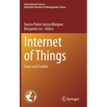 Internet of Things: Cases and Studies