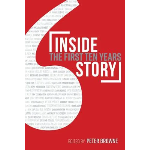 Inside Story: The First Ten Years