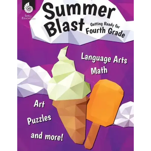 Summer Blast: Getting Ready for Fourth Grade