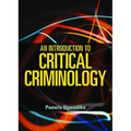 An Introduction to Critical Criminology