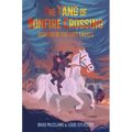 The Fang of Bonfire Crossing: Legends of the Lost Causes