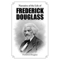Narrative of the Life of Frederick Douglass