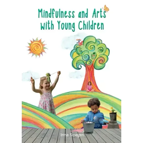 Mindfulness and Arts with Young Children
