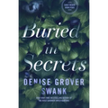 Buried in Secrets: Carly Moore #4