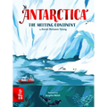 Antarctica: The Melting Continent