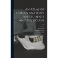 An Atlas of Human Anatomy for Students and Physicians; v.3-4