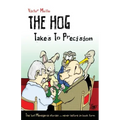 The Hog Takes to Precision