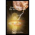 God, Science & The Secret Doctrine: The Zero Point Metaphysics & Holographic Space of H. P. Blavatsky