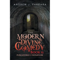 The Modern Divine Comedy Book 6: Purgatorio 2 Departure