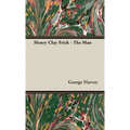 Henry Clay Frick - The Man