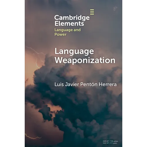 Language Weaponization