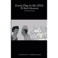 Every Day in the USA: 30 Black Moments