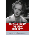 American Legends: The Life of Bette Davis